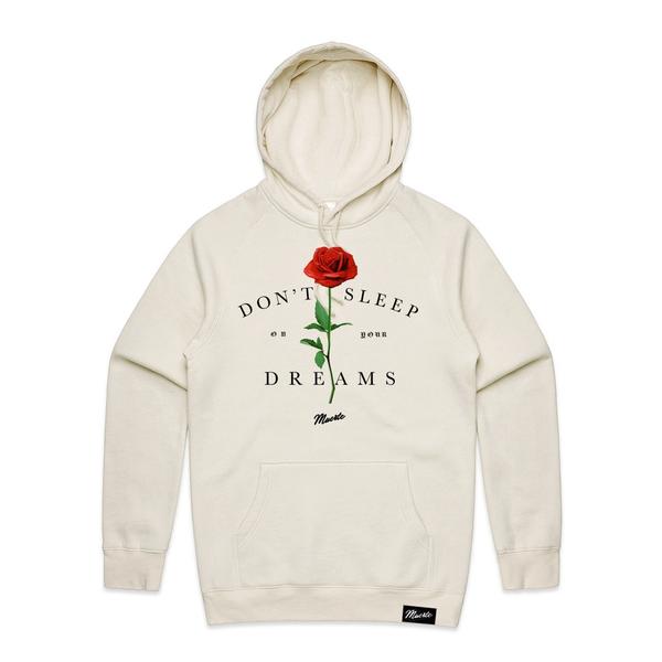 Don't Sleep On Your Dreams Rose Hoodie